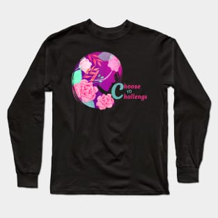 International Womens Day 2021 Women Choose To Challenge Long Sleeve T-Shirt